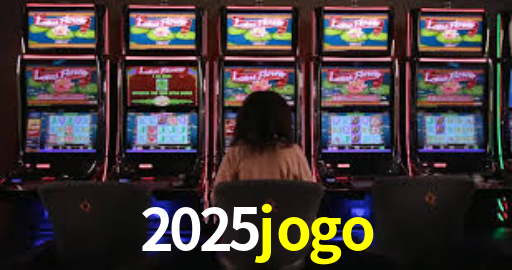 2025 jogo bet